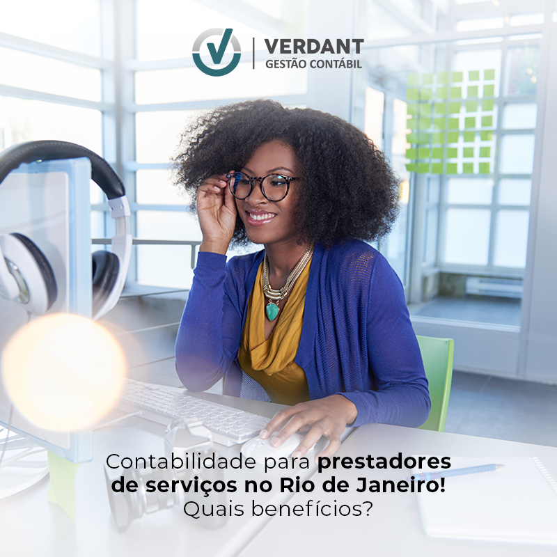 Contabilidade Para Prestadores De Serviços No Rio De Janeiro! Quais Benefícios - Contabilidade em Campo Grande - RJ | Verdant Gestão Contábil